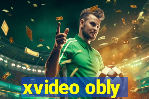 xvideo obly